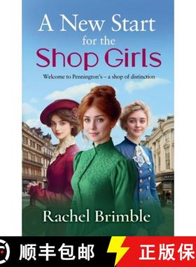 【3-4周达】New Start for the Shop Girls: A heartwarming and uplifting saga from Rachel Brimble [9781836789963]