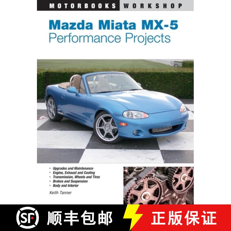 【3-4周达】Mazda Miata MX-5 Performance Projects [9780760316207]