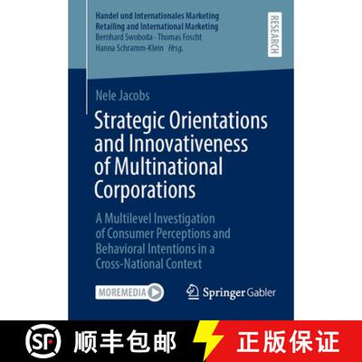 【3-4周达】Strategic Orientations and Innovativeness of Multinational Corporations: A Multilevel Inve... [9783658490188]