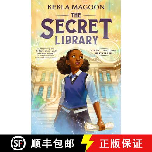 【3-4周达】The Secret Library: (A Magical Time-Travel Adventure About Family, Courage, and Identity f... [9781536243574]