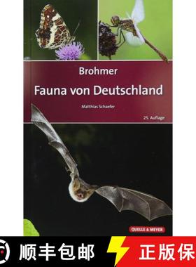 预订 Brohmer - Fauna von Deutschland: Ein Bestimmungsbuch Unserer Heimischen Tierwelt [Brohmer - Faun... [9783494017600]