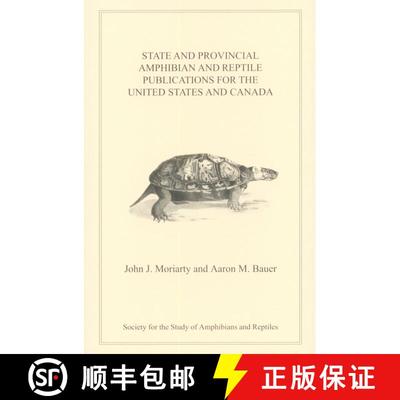 【3-4周达】State and Provincial Amphibian and Reptile Publications for the United States and Canada [9780916984526]
