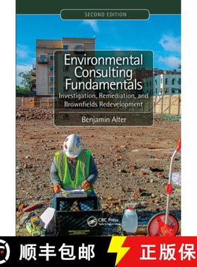 【3-4周达】Environmental Consulting Fundamentals: Investigation, Remediation, and Brownfields Redevel... [9781032475479]