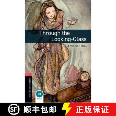【3-4周达】Oxford Bookworms Library: Level 3:: Through the Looking-Glass Audio Pack [9780194637862]