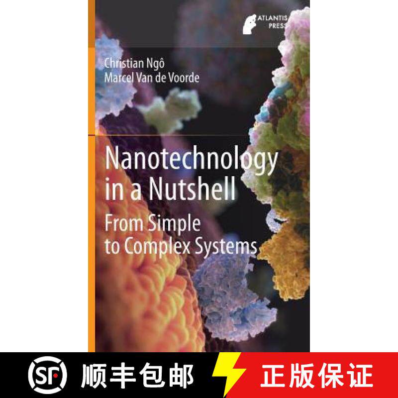 【3-4周达】Nanotechnology in a Nutshell : From Simple to Complex Systems [9789462390119]