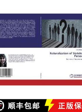 预订 Naturalization of Stateless Persons [9786202004466]