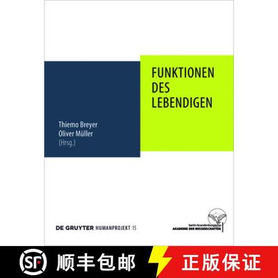 【3-4周达】Funktionen des Lebendigen [9783110500455]