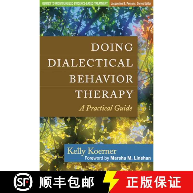 【3-4周达】Doing Dialectical Behavior Therapy: A Practical Guide [9781462502325]