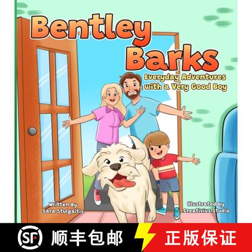 【3-4周达】Bentley Barks: Everyday Adventures with a Very Good Boy [9798993310107]