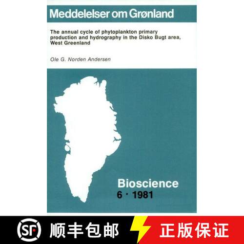预订 The Annual Cycle of Phytoplankton Primary Production and Hydrography in the Disko Bugt area, Wes... [9788763511445]