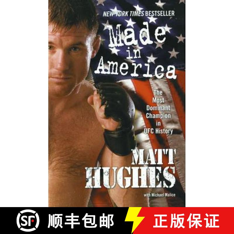 【3-4周达】Made in America: The Most Dominant Champion in Ufc History [9781416589952]