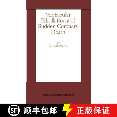 【3-4周达】Ventricular Fibrillation and Sudden Coronary Death [9780792385707]
