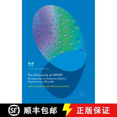 【3-4周达】The Discourse of ADHD : Perspectives on Attention Deficit Hyperactivity Disorder (Softcove... [9783030093839]