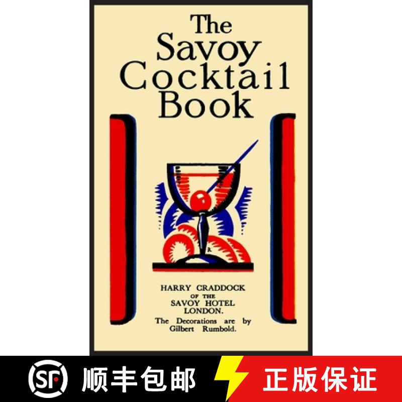 【3-4周达】The Savoy Cocktail Book: Facsimile of the 1930 Edition Printed in Full Color [9781684228515]