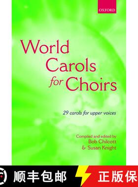 【3-4周达】World Carols for Choirs (SSA): Vocal Score (Vocal score) [9780193532328]