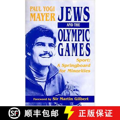 【3-4周达】Jews and the Olympic Games : Sport - A Springboard for Minorities [9780853034513]