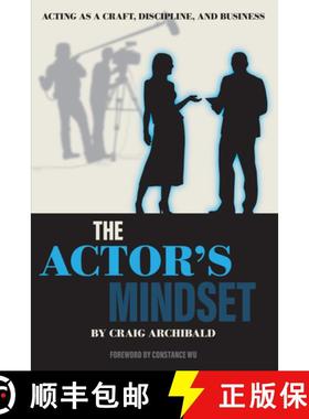 【3-4周达】The Actor's Mindset : Acting as a Craft, Discipline and Business [9781493063345]