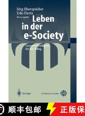 【3-4周达】Leben in der e-Society : Computerintelligenz für den Alltag [9783540427247]