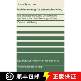 für Krieg Mobilmachung deutschen 9783531050638 der den 4周达 propagandistische Die totalen Bev... Vorbereitung