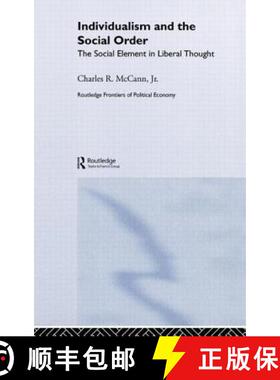 【3-4周达】精装 Individualism and the Social Order : The Social Element in Liberal Thought [9780415326278]