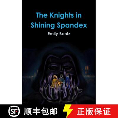 【3-4周达】The Knights in Shining Spandex [9781312441231]