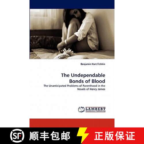 预订 The Undependable Bonds of Blood [9783844322903]