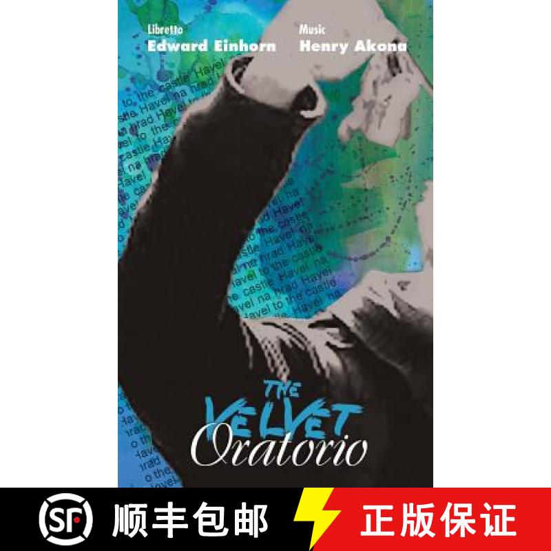 【2-3周达】The Velvet Oratorio [9780977019731]