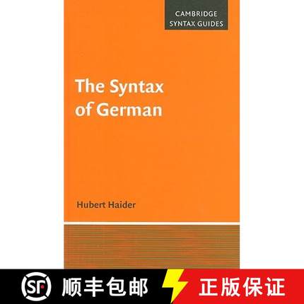 【3-4周达】Syntax of German: - The Syntax of German [9780521865258]