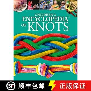 Encyclopedia Knots 预订 9781398853829 Children