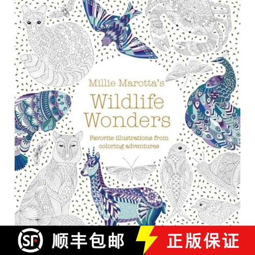 【3-4周达】Millie Marotta's Wildlife Wonders: Favorite Illustrations from Coloring Adventures [9781454710882]