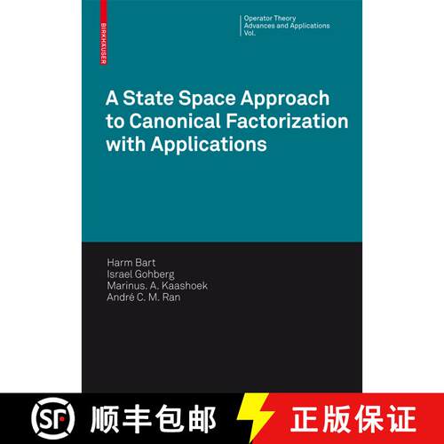 【3-4周达】精装 A State Space Approach to Canonical Factorization with Applications [9783764387525]