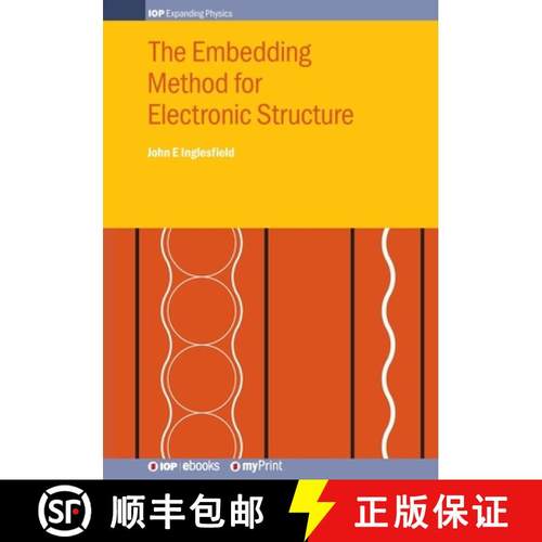 【3-4周达】The Embedding Method for Electronic Structure [9780750318839]