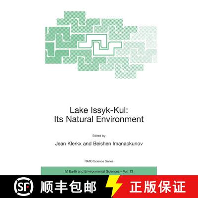 【3-4周达】Lake Issyk-Kul: Its Natural Environment: - Lake Issyk-Kul: Its Natural Environment Evaluat... [9781402009006]
