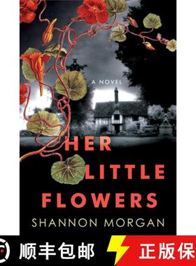 【3-4周达】Her Little Flowers: A Spellbinding Gothic Ghost Story [9781496743886]