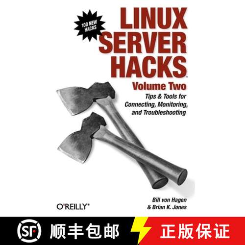 【3-4周达】精装 Linux Server Hacks, Volume Two: Tips & Tools for Connecting, Monitoring, and Troubles... [9780596100827]