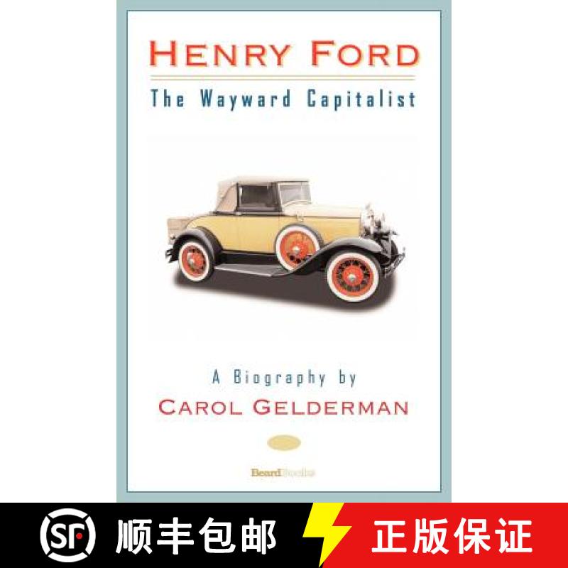 【2-3周达】Henry Ford: The Wayward Capitalist [9781587982897]