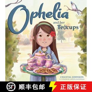 【3-4周达】Ophelia and Her Teacups [9781632967220]