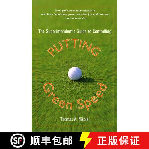【3-4周达】精装 The Superintendent'S Guide To Controlling Putting Green Speed [Wiley建筑] [9780471472728]
