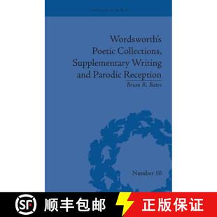 Supplementary Poetic Writing Reception Wordsworth Parodic 4周达 9781138661639 and Collections