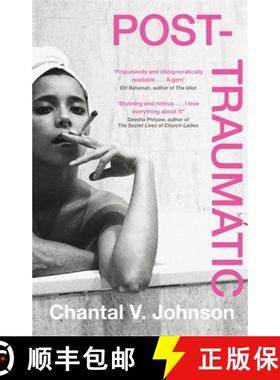 【3-4周达】Post-Traumatic: Utterly compelling literary fiction about survival, hope and second chances [9780349702452]