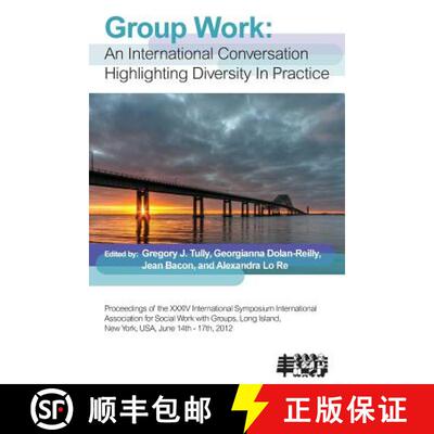 【3-4周达】Group Work: An International Conversation Highlighting Diversity in Practice [9781861771346]