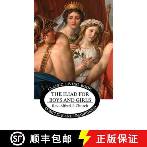 【3-4周达】精装 The Iliad for Boys and Girls [9781922348876]