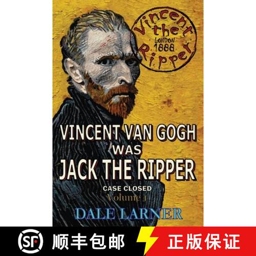 【3-4周达】Vincent The Ripper: Vincent Van Gogh Was Jack The Ripper, Case Closed, Volume 1 [9798987568316]