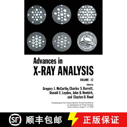 【3-4周达】Advances in X-Ray Analysis : Volume 22 (Softcover reprint of the original 1st ed. 1979) [9781461399896]