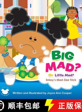 预订 BIG MAD? Or Little Mad: Snissy's Mad-Size Trick [9781087981499]