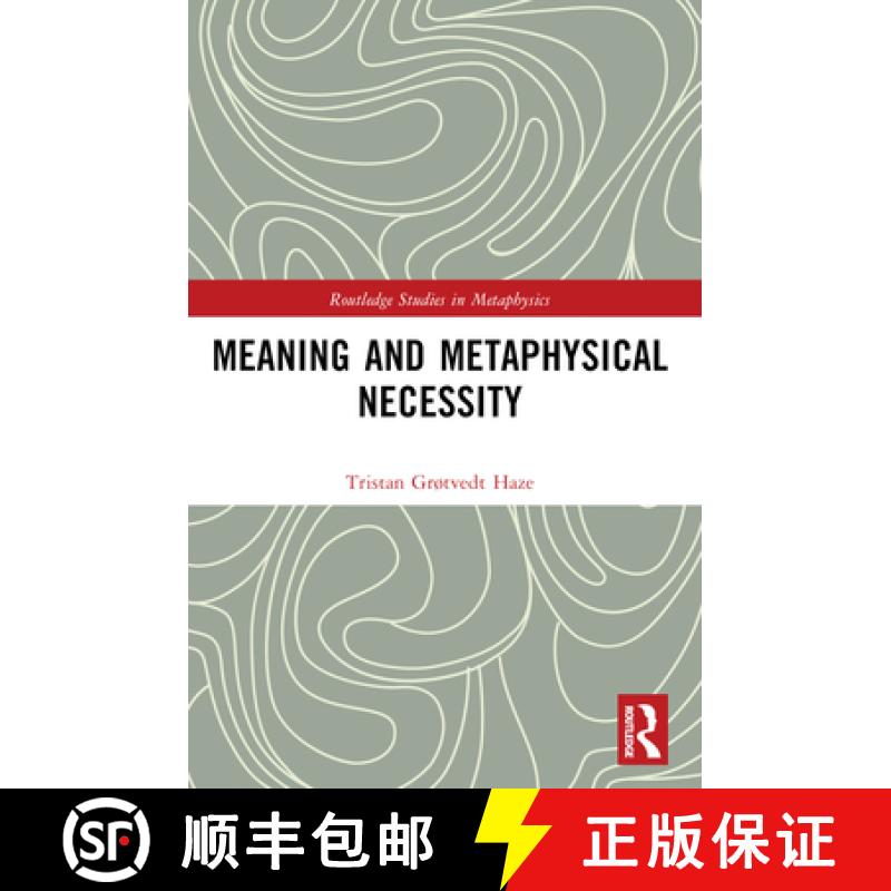 【3-4周达】Meaning and Metaphysical Necessity [9781032217185]