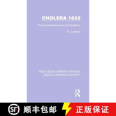 【3-4周达】Cholera 1832: The Social Response to an Epidemic [9781032244198]