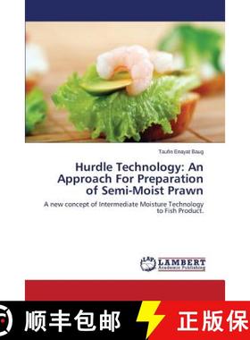 预订 Hurdle Technology: An Approach For Preparation of Semi-Moist Prawn [9783659669163]