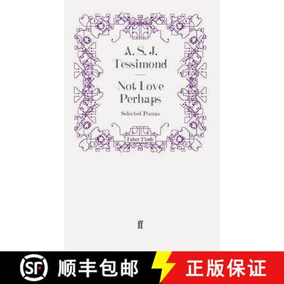 预订 Not Love Perhaps: Selected Poems [9780571242214]