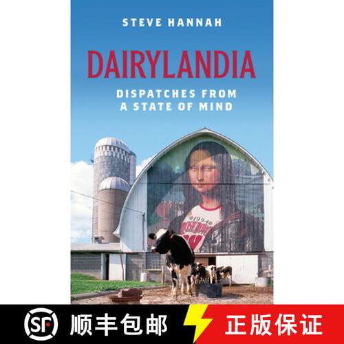 【3-4周达】Dairylandia – Dispatches from a State of Mind [9780299324544]